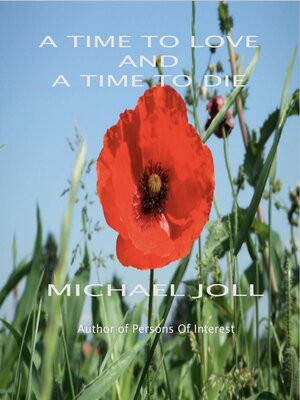 cover image of A Time to Love and a Time to Die